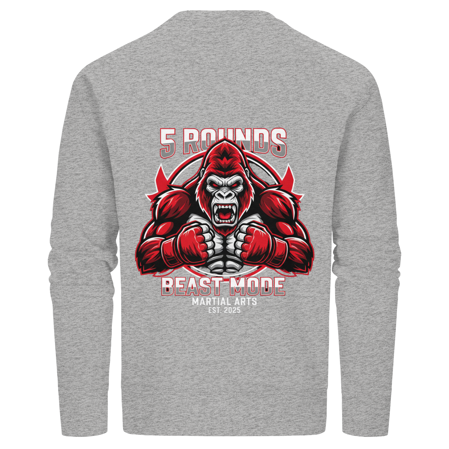 5 ROUNDS BEAST MODE Gorilla Motive Rot Weis Schwarz Farben Stick und DTF - Organic Basic Unisex Sweatshirt