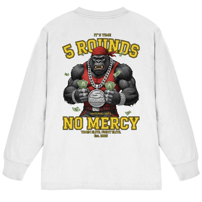 5 ROUNDS Vorne DTF hinten DTF Print 5 Rounds Fighter gorilla , macht chas money im Material Arts Kämpfen. - Organic Heavy Oversized Longsleeve T-Shirt