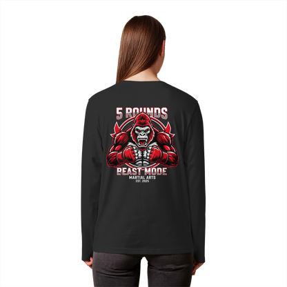 5 ROUNDS BEAST MODE Gorilla Organic Longsleeve