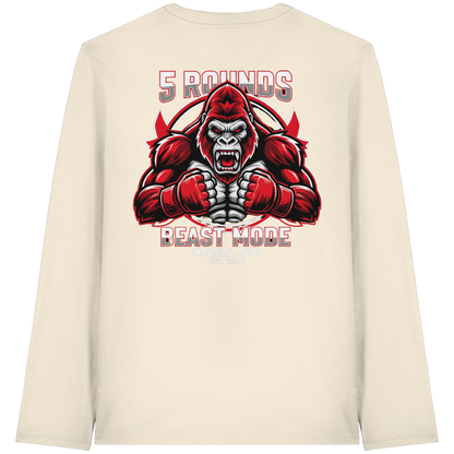 5 ROUNDS BEAST MODE Gorilla Organic Longsleeve