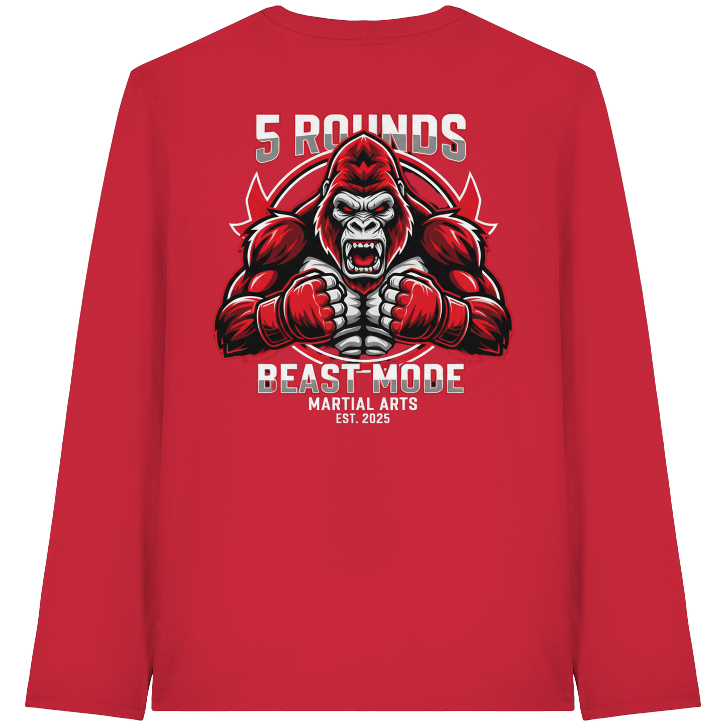 5 ROUNDS BEAST MODE Gorilla Organic Longsleeve