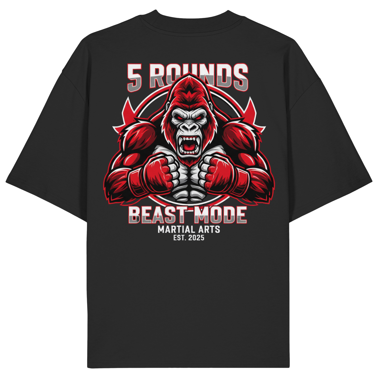 5 ROUNDS BEAST MODE Gorilla Organic Oversize Shirt