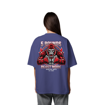5 ROUNDS BEAST MODE Gorilla Organic Oversize Shirt