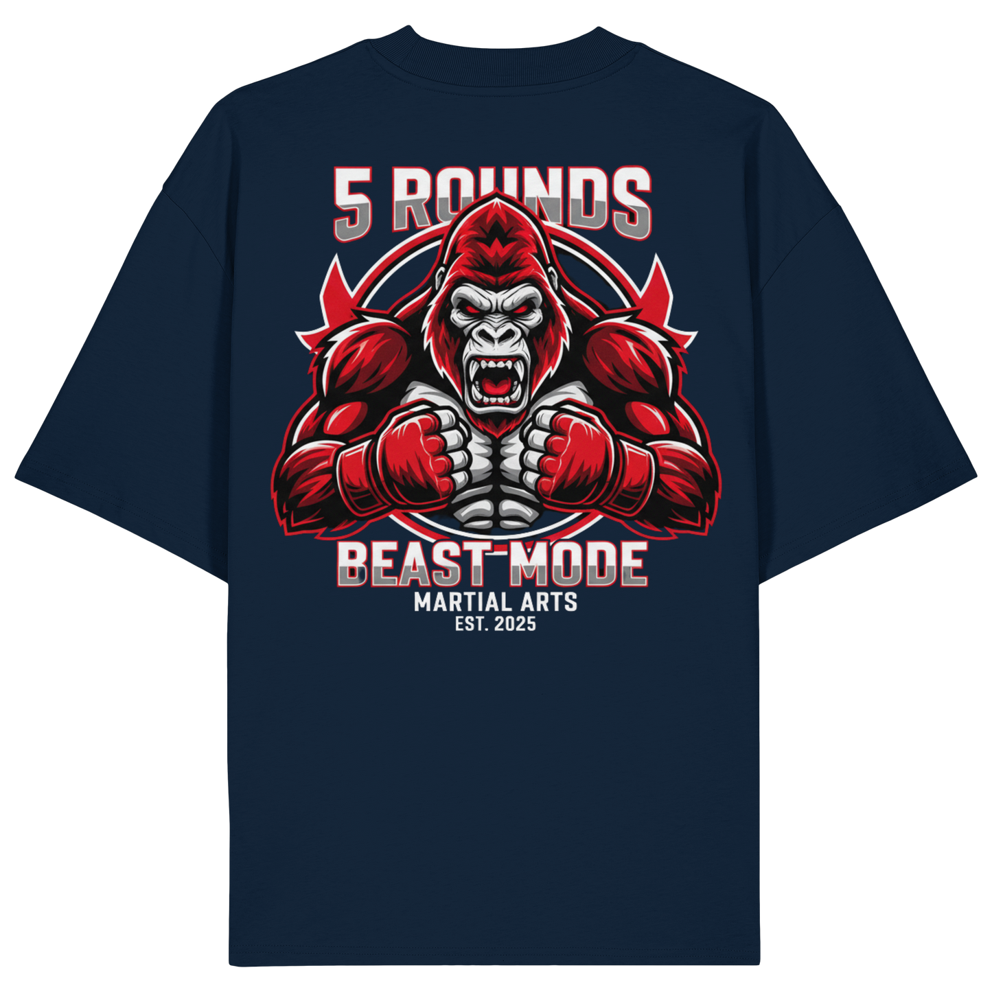 5 ROUNDS BEAST MODE Gorilla Organic Oversize Shirt
