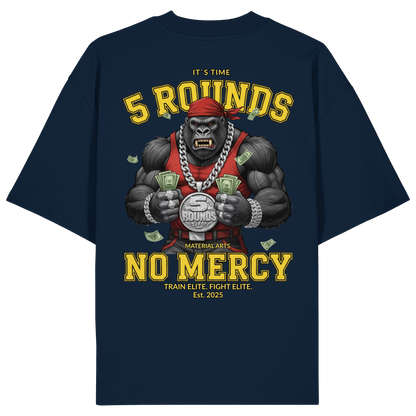 5 ROUNDS Vorne DTF hinten DTF Print 5 Rounds Fighter gorilla , macht chas money im Material Arts Kämpfen. - Organic Oversize Shirt