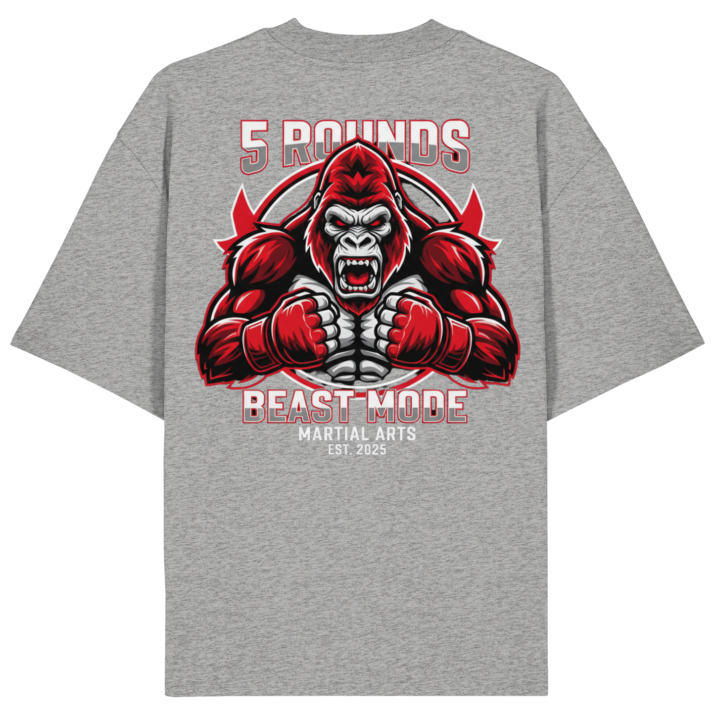 5 ROUNDS BEAST MODE Gorilla Organic Oversize Shirt