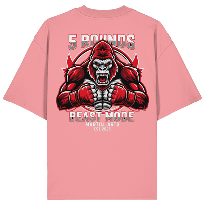 5 ROUNDS BEAST MODE Gorilla Organic Oversize Shirt