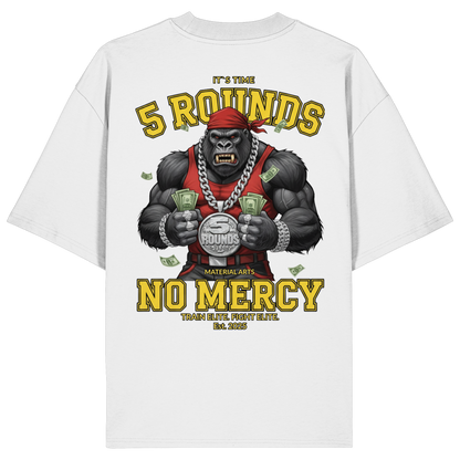 5 ROUNDS Vorne DTF hinten DTF Print 5 Rounds Fighter gorilla , macht chas money im Material Arts Kämpfen. - Organic Oversize Shirt