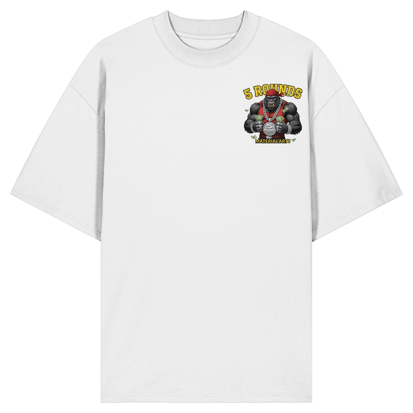 5 ROUNDS Vorne DTF hinten DTF Print 5 Rounds Fighter gorilla , macht chas money im Material Arts Kämpfen. - Organic Oversize Shirt